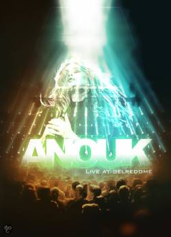Anouk : Live at Gelredome (DVD)